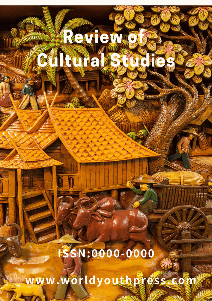 View Vol. 1 No. 006 (2024): Review of Cultural Studies